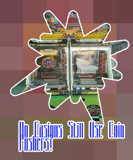Coin pusher machine casino