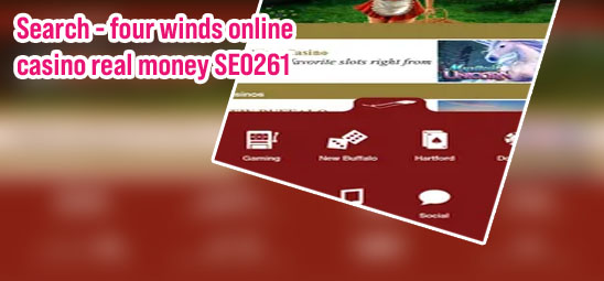 Four winds online casino