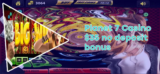 Planet 7 casino no deposit bonuses