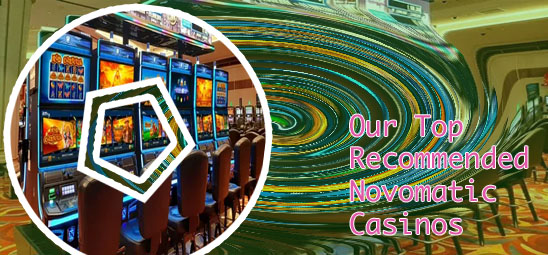 Top novomatic online casino sites