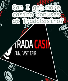 Trada casino sign up bonus